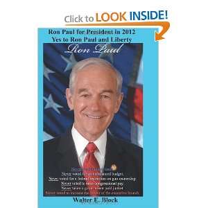  Ron Paul for President in 2012 Yes to Ron Paul and 