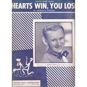    Sheet Music Hearts Win You Lose Sammy Kaye 137 