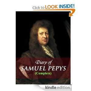 Diary of Samuel Pepys, Complete (Illustrated) Samuel Pepys, Henry B 