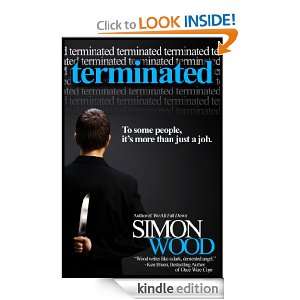Terminated Simon Wood  Kindle Store