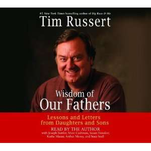   and Letters from Daughters and Sons [Audio CD] Tim Russert Books