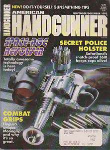 AMERICAN HANDGUNNER Space Age REVOLVER Gunsmith Tips 1992  