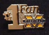 University of Michigan Pin ~ #1 Fan ~ 80s vintage  