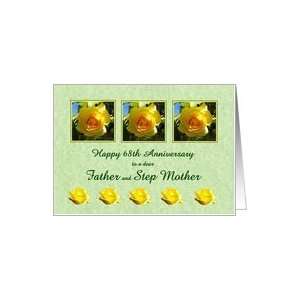  Happy 68th Anniversary Father and Step Mother   Yellow Rose Flowers 