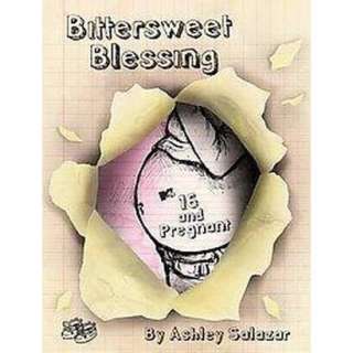 Bittersweet Blessing (Hardcover).Opens in a new window
