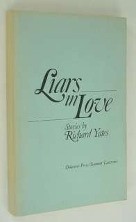 Liars in Love ~RICHARD YATES~ ARC Advance Reading Copy Galley Proof 